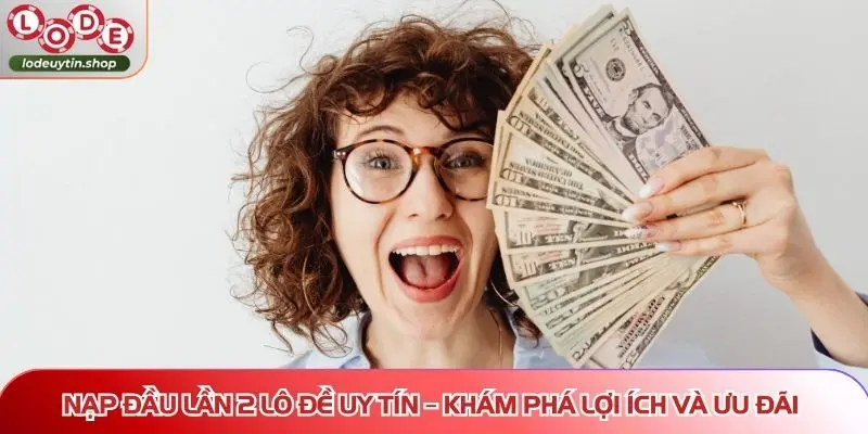 Khuyến mãi nạp tiền lần 2