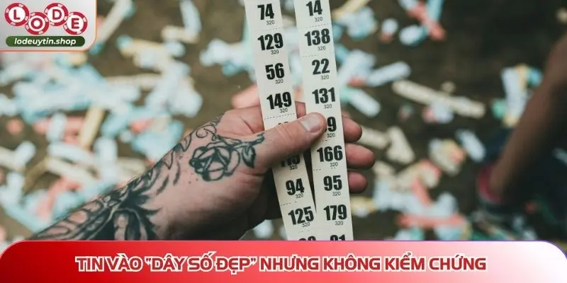 Tin vào “dây số đẹp” nhưng không kiểm chứng khi đánh đề